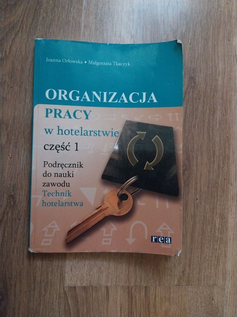 Organizacja pracy w hotelarstwie podręcznik nowy