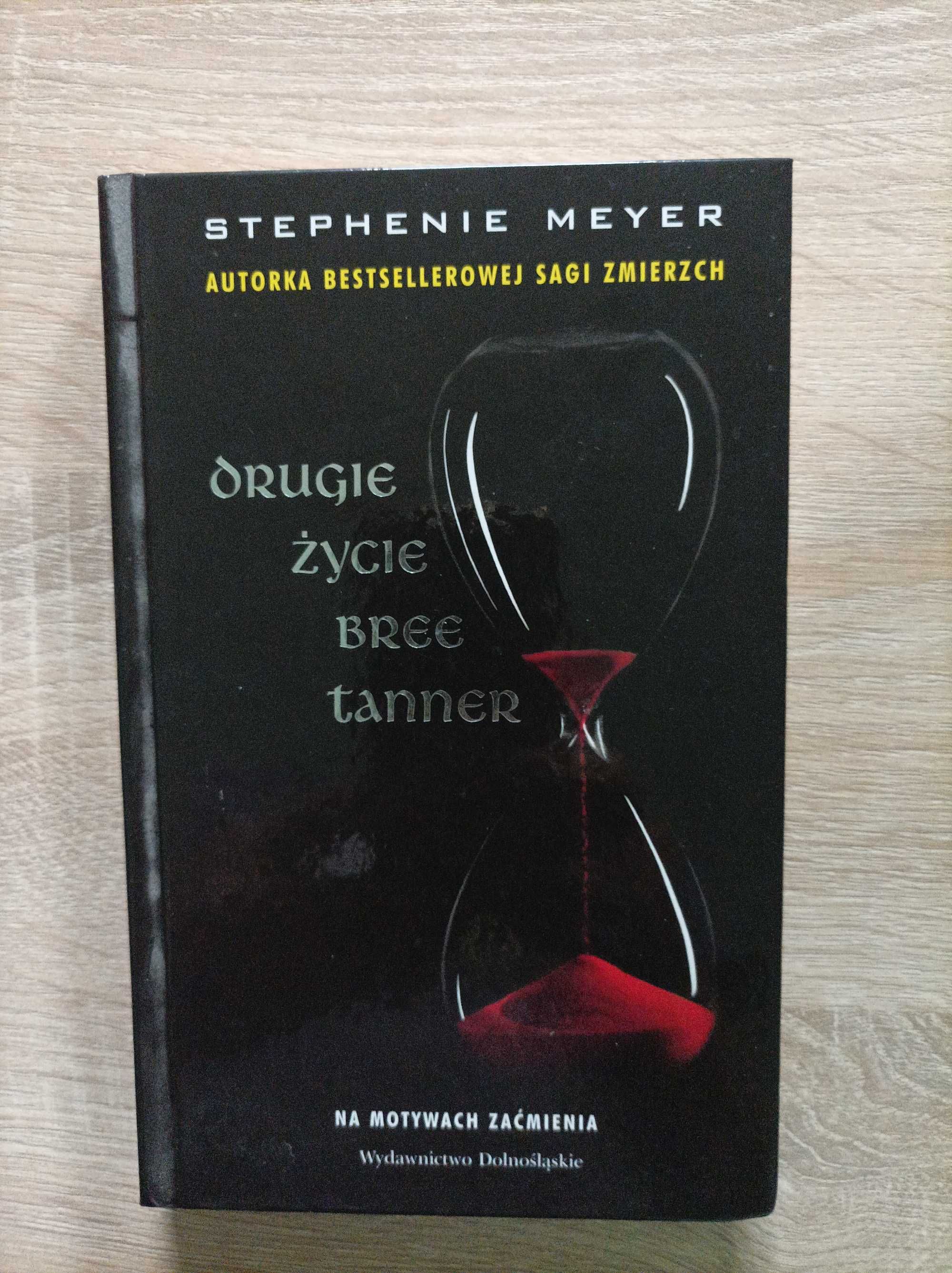 Stephenie Meyer - Drugie Życie Bree Tanner