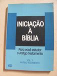 Iniciação à Bíblia - Antigo Testamento
