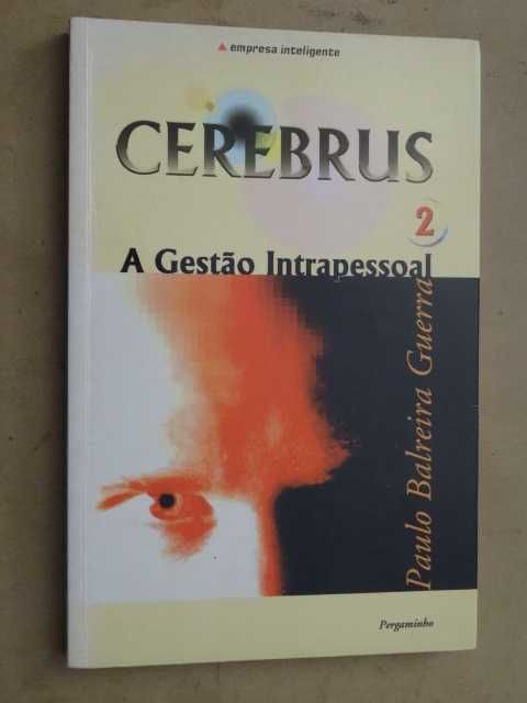 Cerebrus de Paulo Balreira Guerra - Volume 2 - 1ª Edição