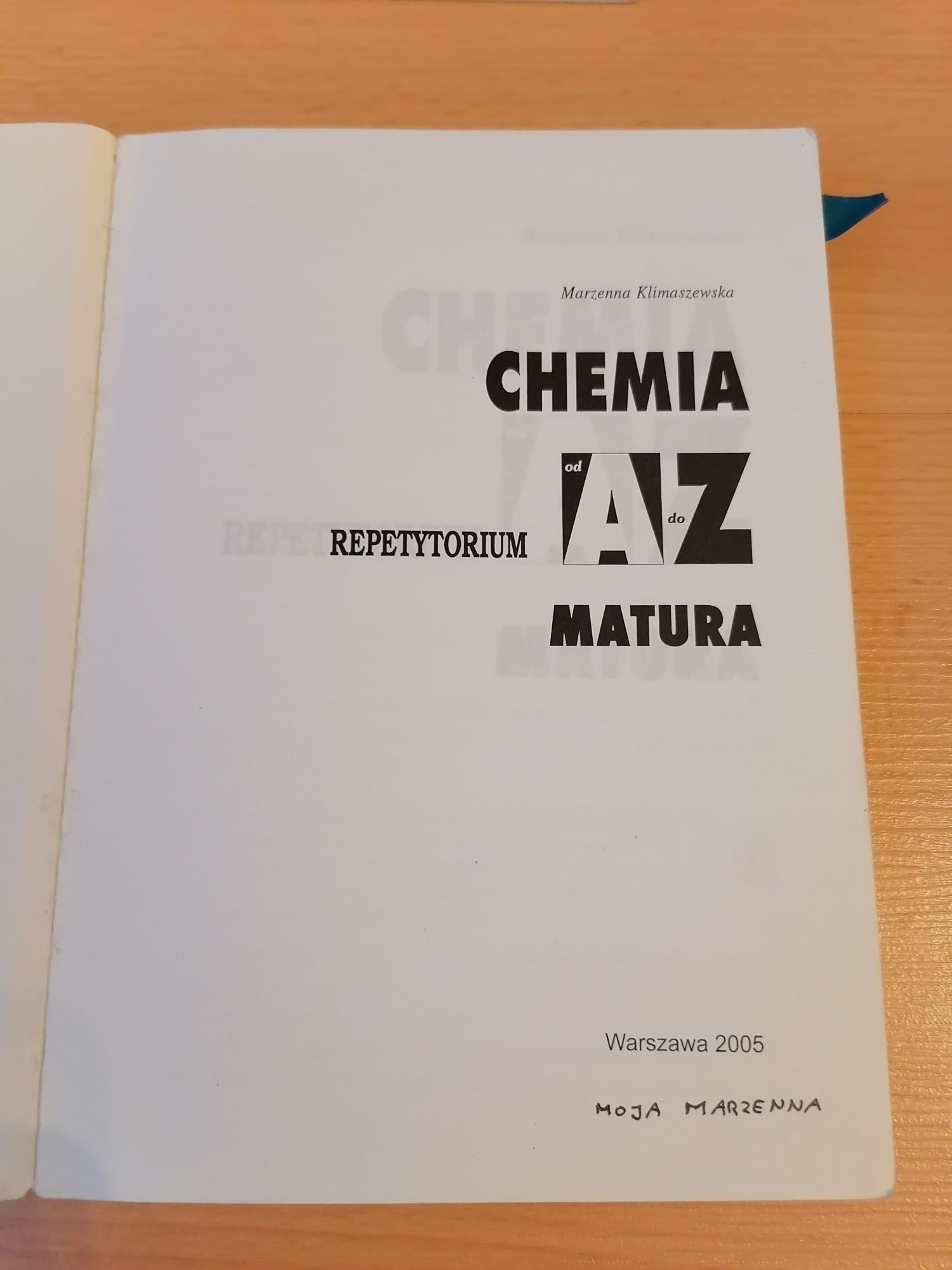 Chemia od A do Z  repetytorium Marzenna Klimaszewska