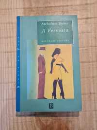 Livro - A Fermata - Nicholson Baker