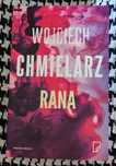 Wojciech Chmielarz-Rana