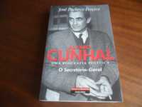 Álvaro Cunhal: Uma Biografia Política -O Secretário-Geral -J P Pereira