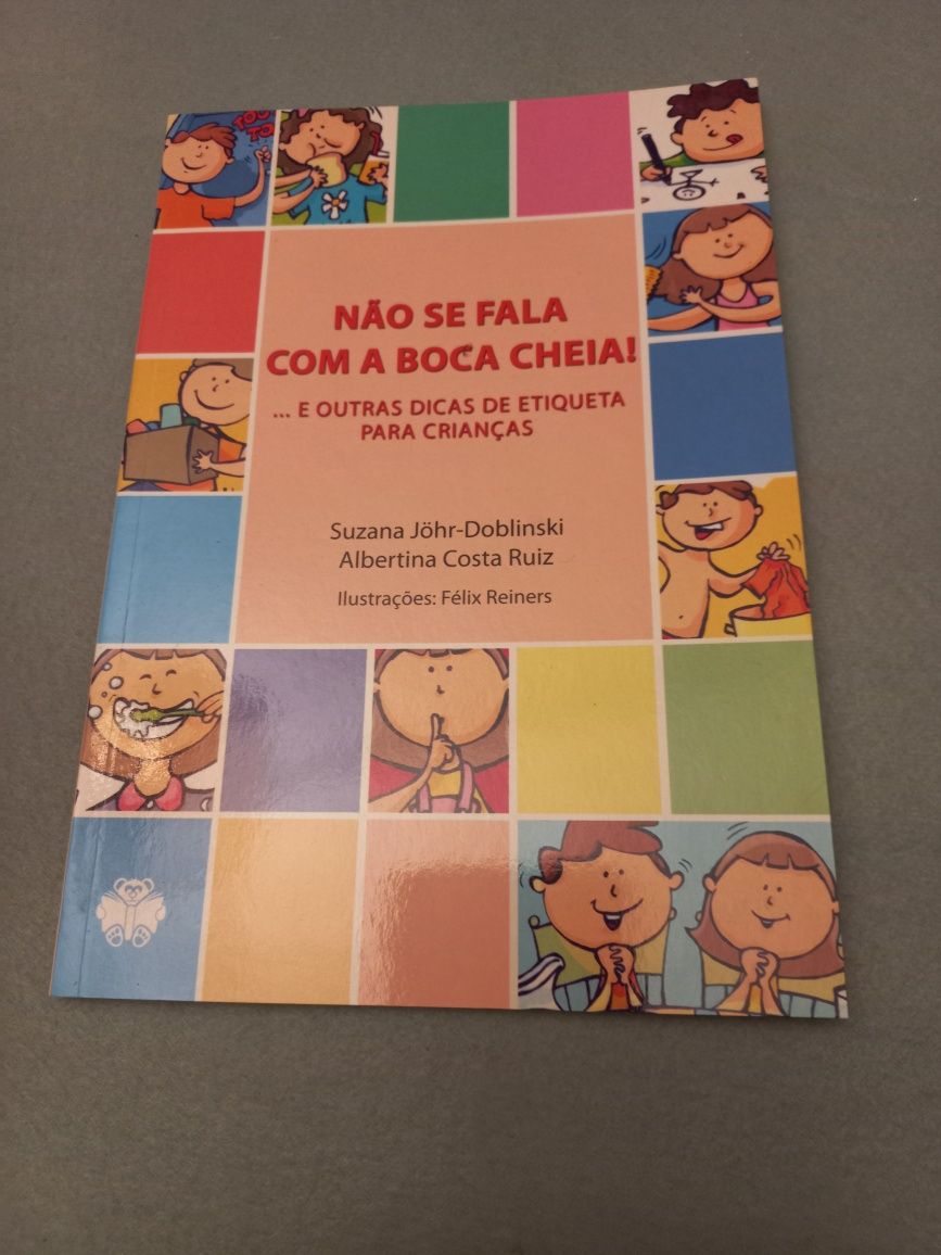 Livro novo "Não Se Fala Com A Boca Cheia!"...