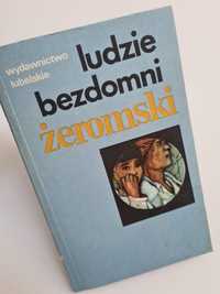 Ludzie bezdomni - Stefan Żeromski