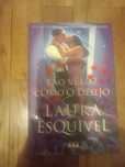 Livro Tão veloz como o desejo -  Laura Esquivel