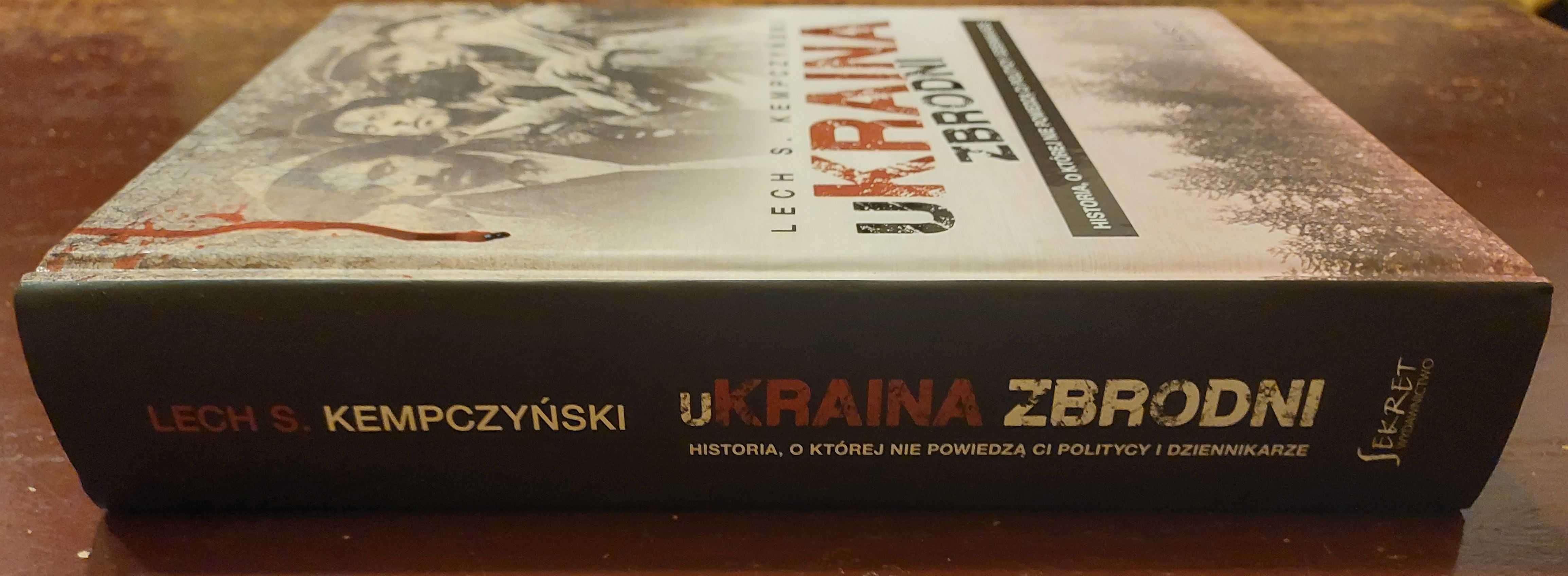 Ukraina zbrodni - Lech Kempczyński