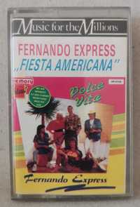 FERNANDO EXPRESS Fiesta Americana kaseta magnetofonowa