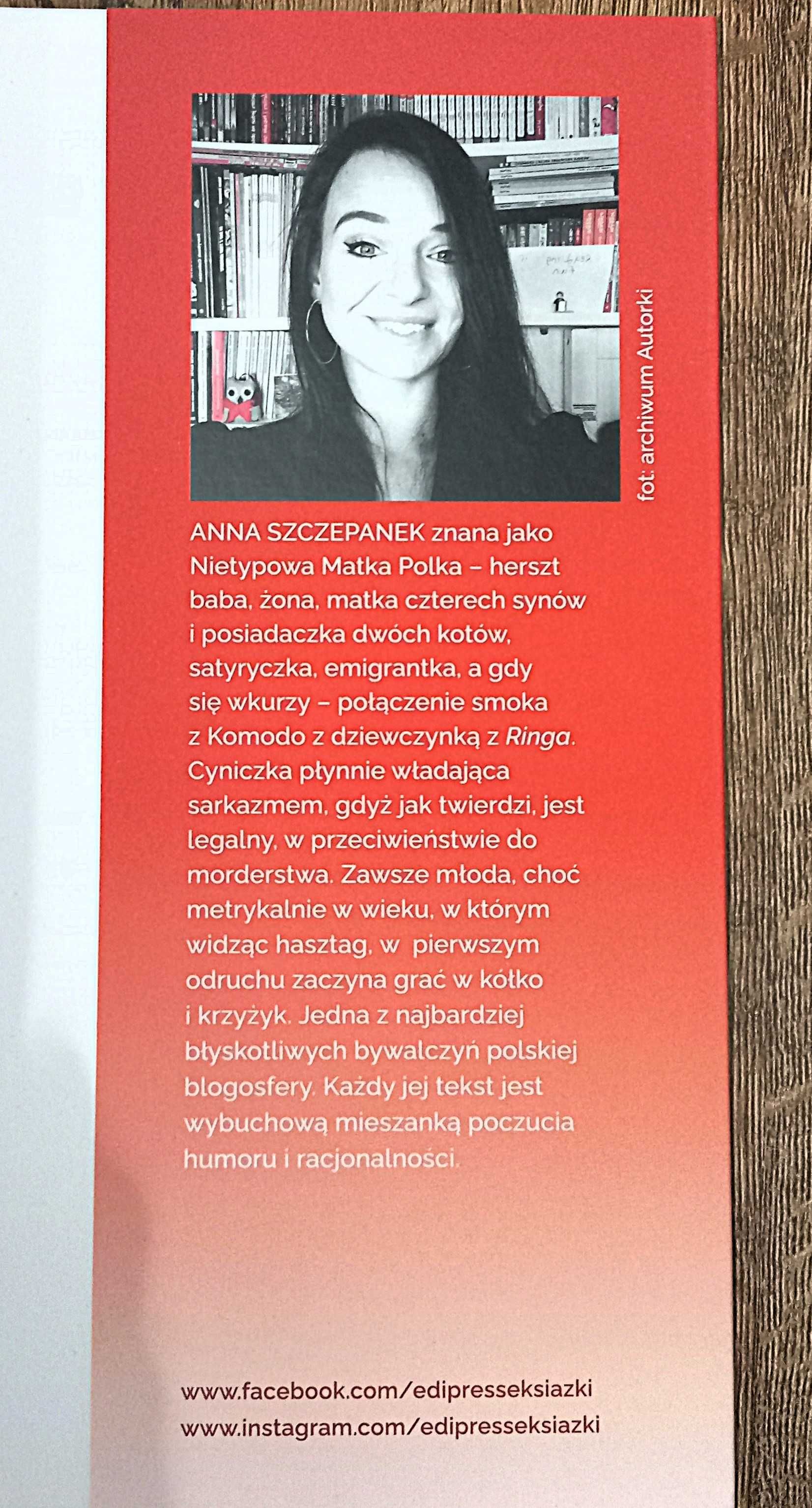 „Nietypowa Matka Polka 2”, Anna Szczepanek