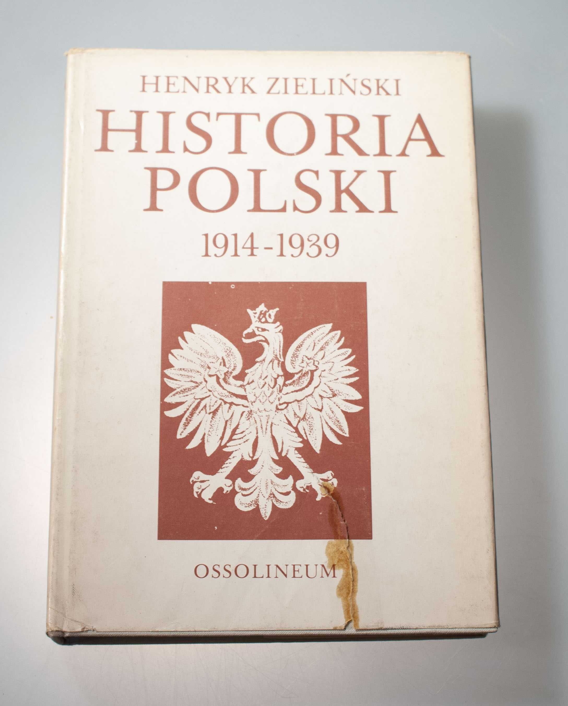 Henryk Zieliński - Historia Polski 1914 - 39