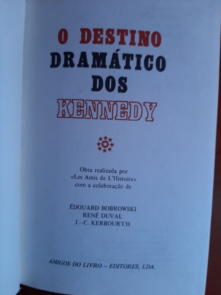 O destino dramático dos Kennedy