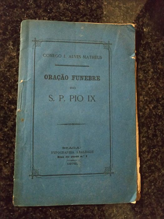 Livro Oração Fúnebre do S.P.Pio IX de 1878
