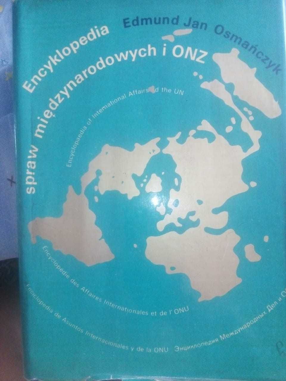 Encyklopedia Spraw Międzynarodowych i ONZ Edmund Osmańczyk