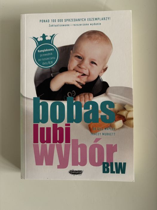 BLW Bobas lubi wybór dr Gill Rapley Trach Murkett