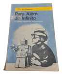 Para Além do Infinito e Outras Histórias Espantosas, de Ray Bradbury