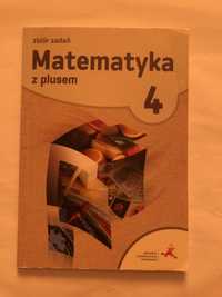 Zbiór zadań Matematyka z plusem 4