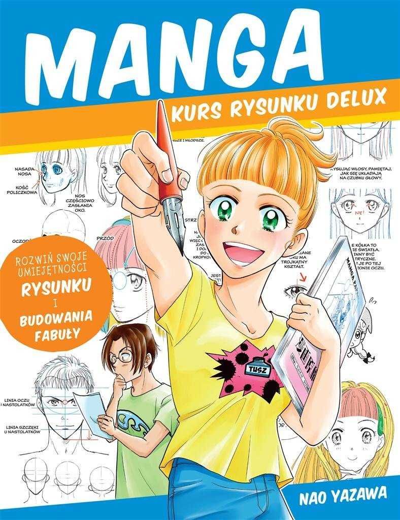 Manga. Kurs rysunku delux Nao Yazawa
