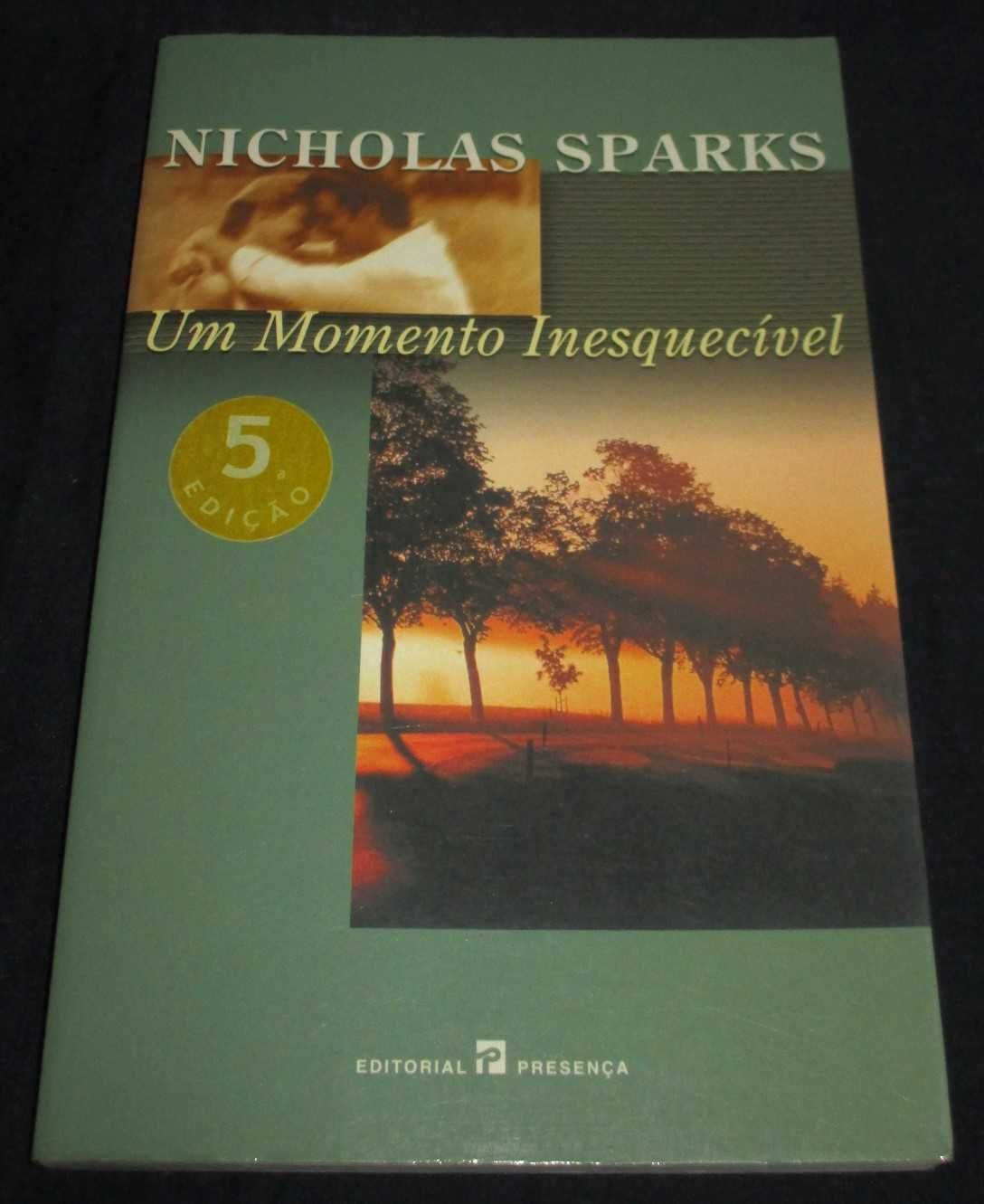 Livro Um Momento inesquecível Nicholas Sparks Presença
