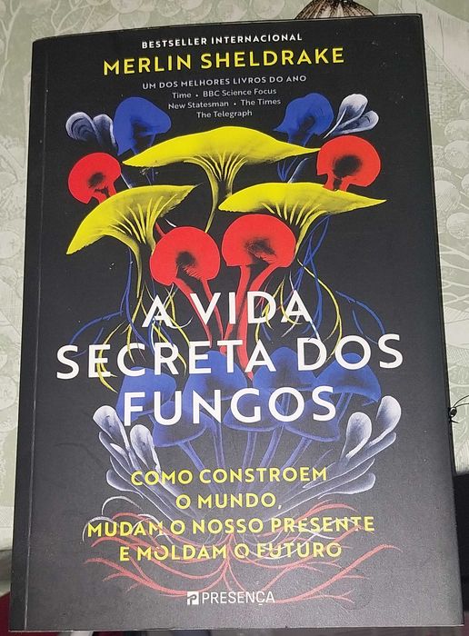 A Vida Secreta dos Fungos