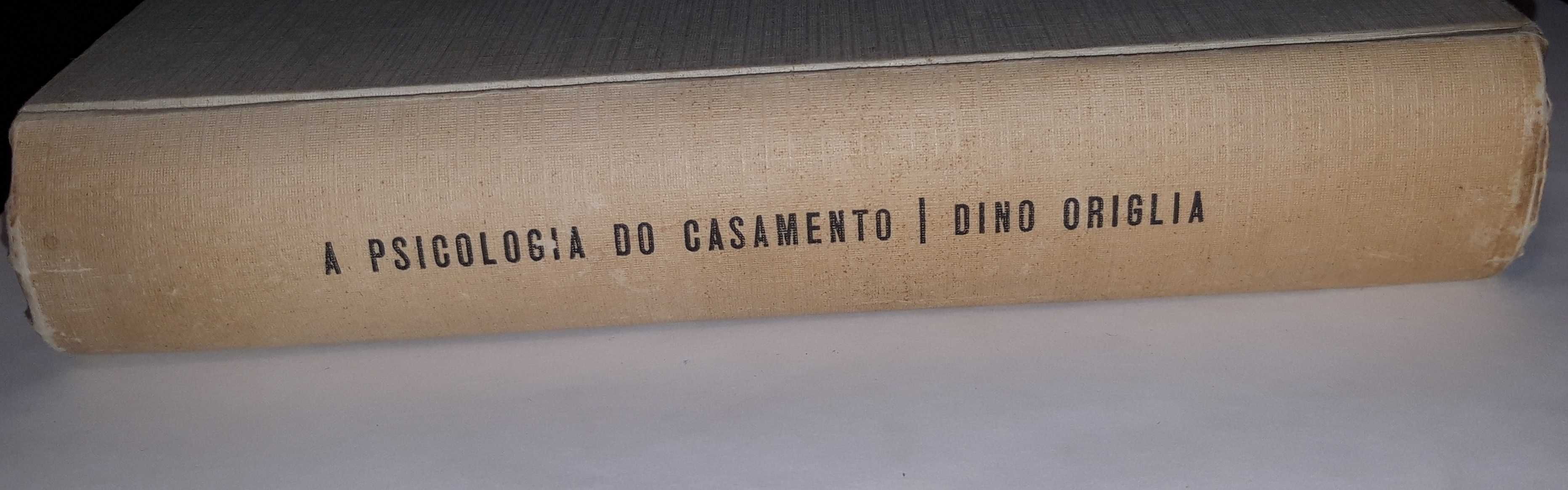 Livro- Ref CxC  - Dino Origlia - A Psicologia do Casamento