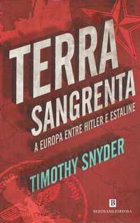 15194

Terra Sangrenta
de Timothy Snyder