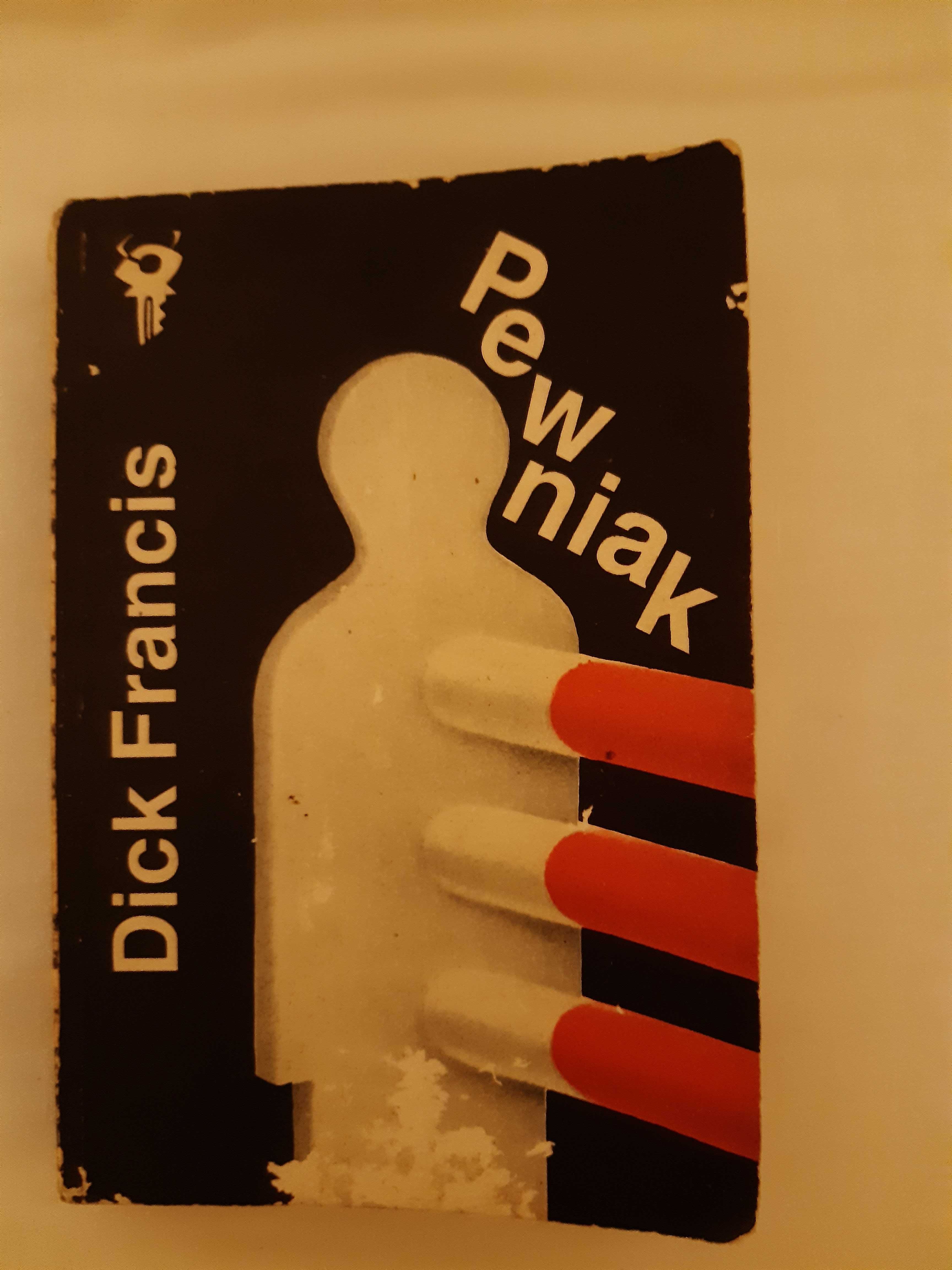 Dick Francis - Pewniak