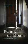 Pátria ou Morte