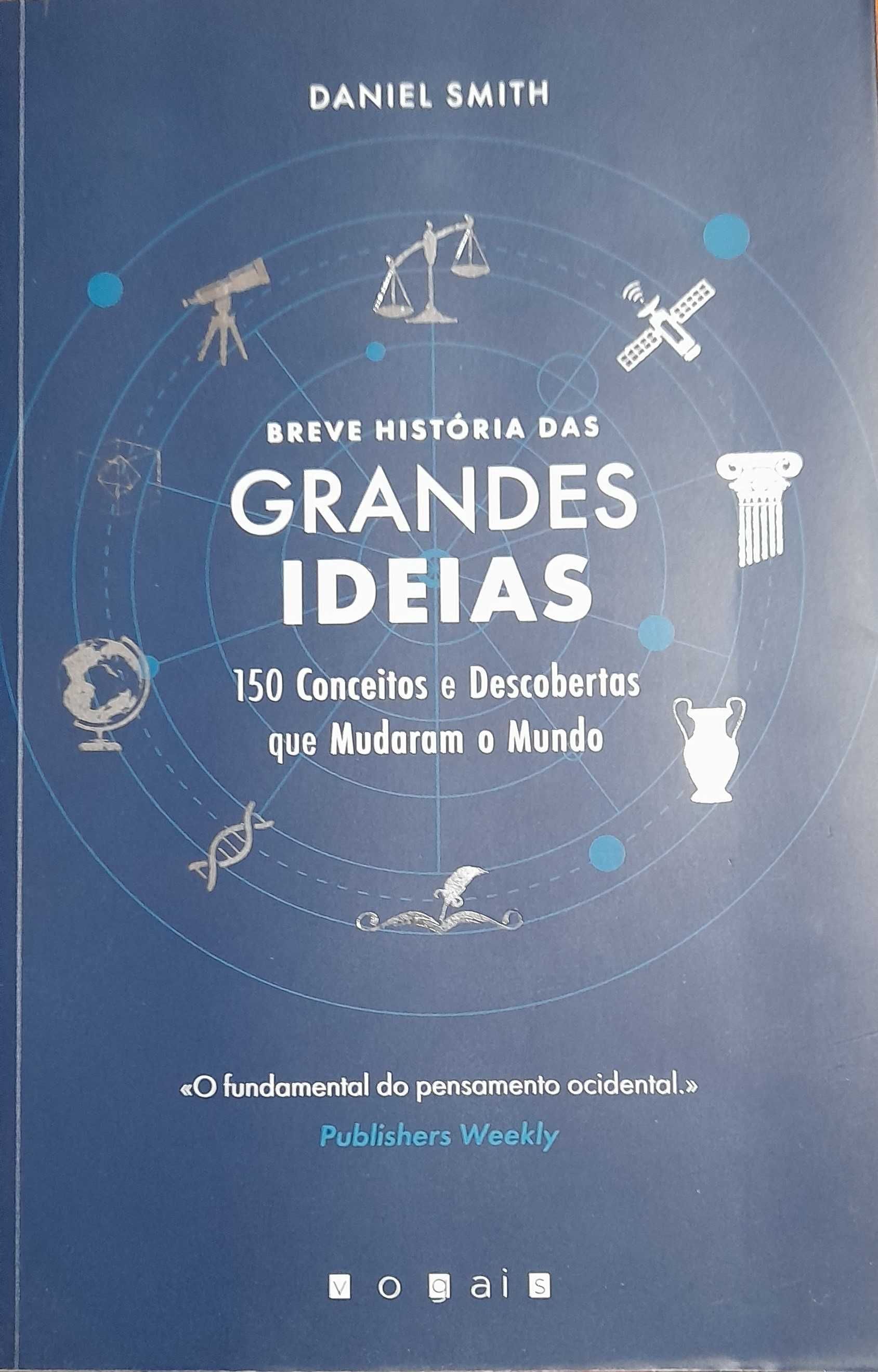 Breve História das Grandes Ideias, de Daniel Smith