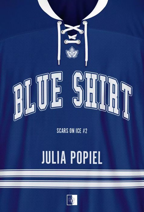 Scars Of Ice. Tom 2. Blue Shirt Julia Popiel Nowa