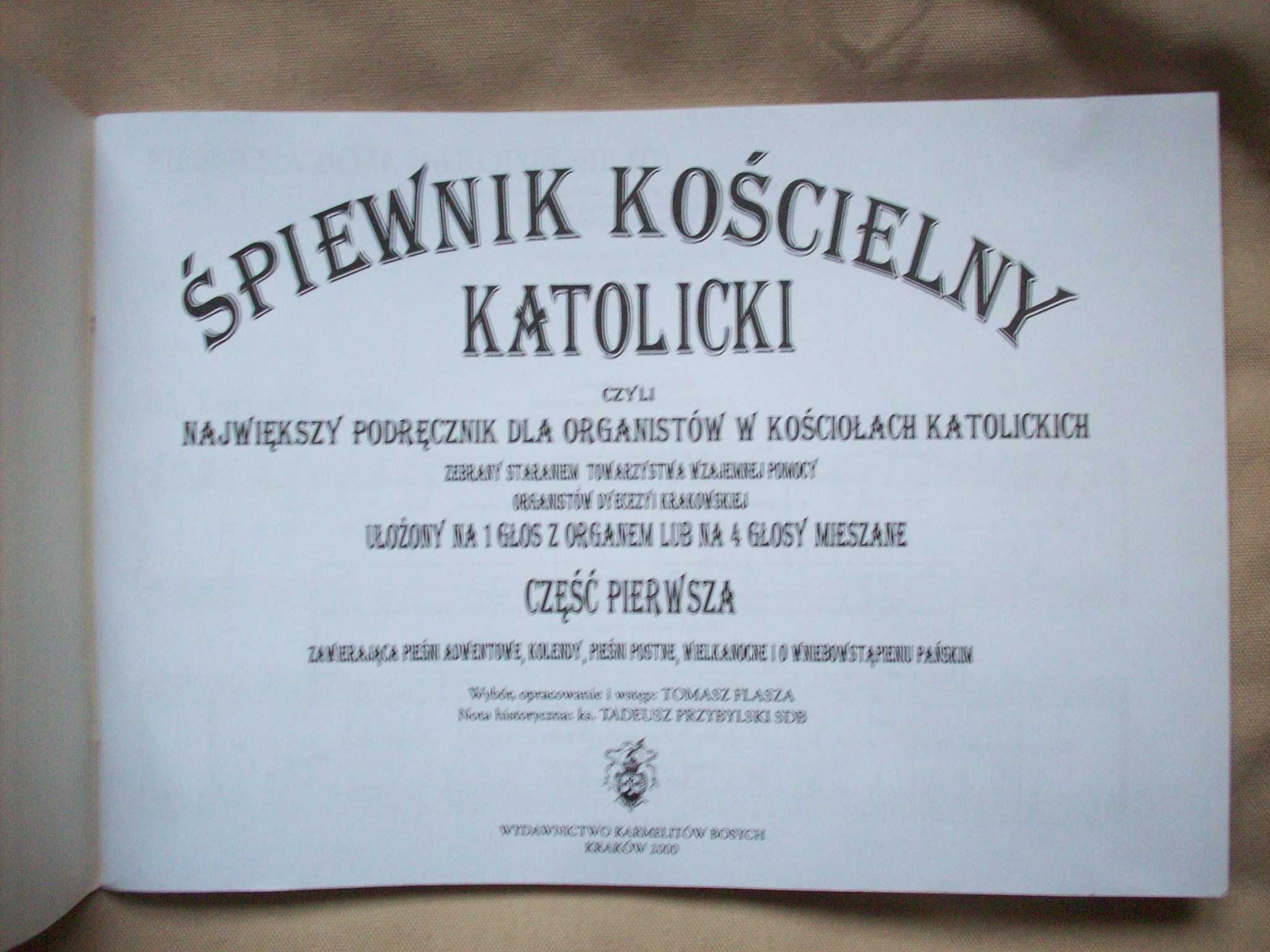 Śpiewnik kościelny katolicki, kolędy II, oprac. T.Flasza, 2000.