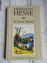 Wyższy Świat - Hermann Hesse