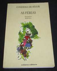 Livro As Férias Condessa de Ségur Colares Editora