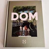 Książka DOM - o domowym gotowaniu, domowych sprawach i domowym szczesc