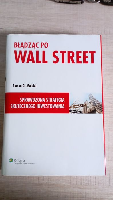 Błądząc Po Wall Street Burton G.Malkiel 2014