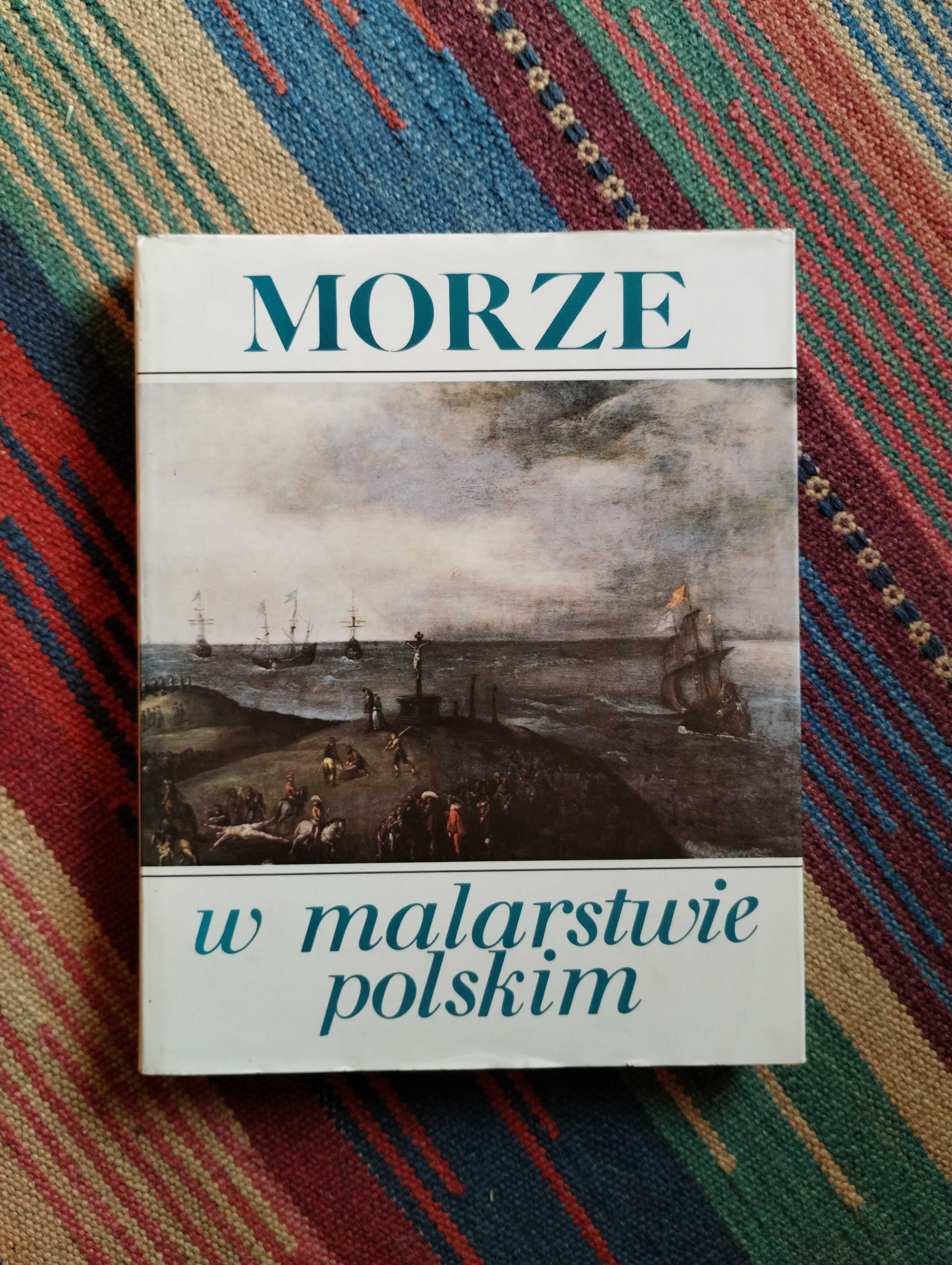 Krystyna Fabijańska-Przybytko  Morze w malarstwie polskim