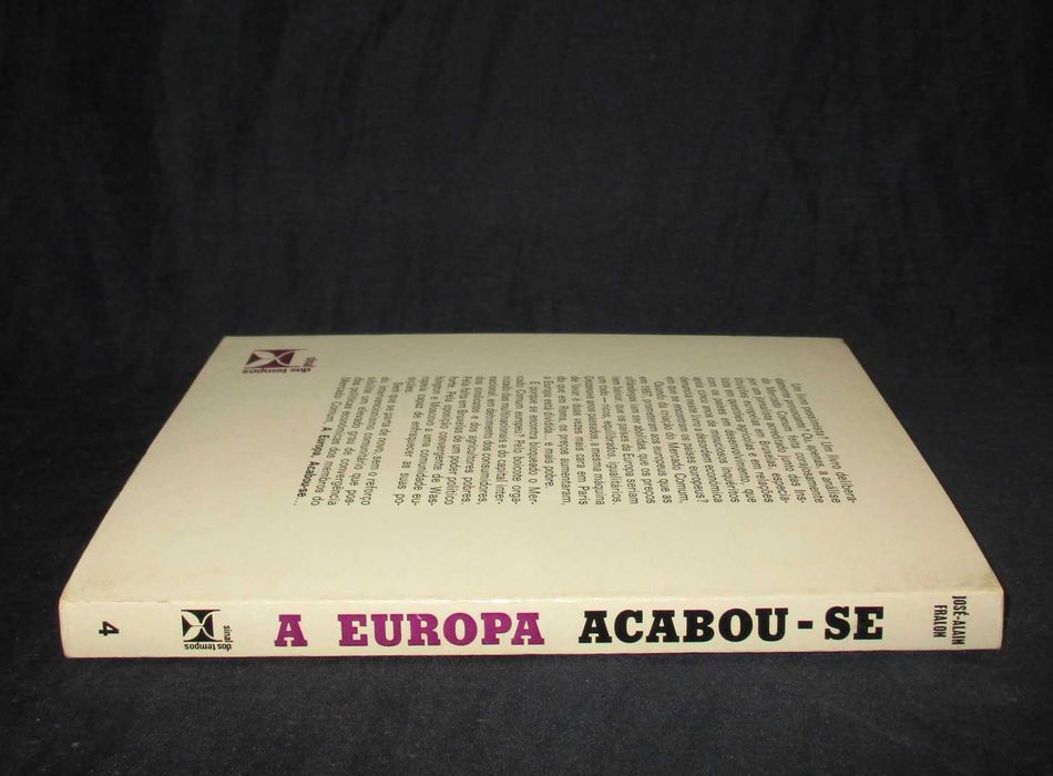 Livro A Europa Acabou-se José-Alain Fralon