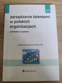 Zarządzanie talentami w polskich organizacjach architektura systemu