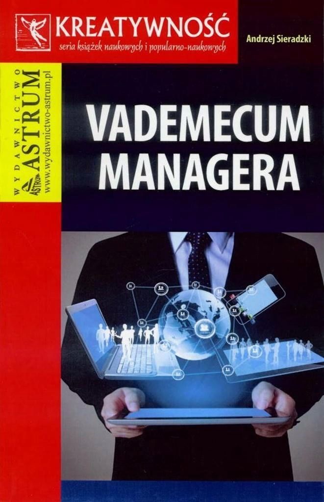 Vademecum Managera, Andrzej Sieradzki