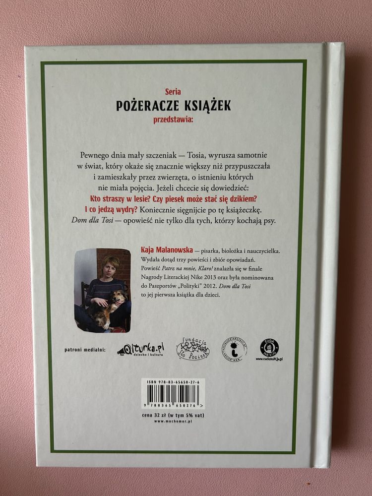 Kaja Malanowska Dom Dla Tosi