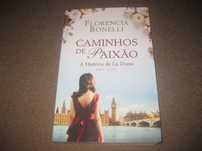 Livro "Caminhos de Paixão:A História de La Diana" de Florencia Bonelli
