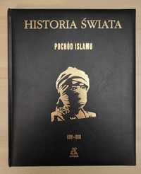 Historia świata. Pochód islamu. 600-800