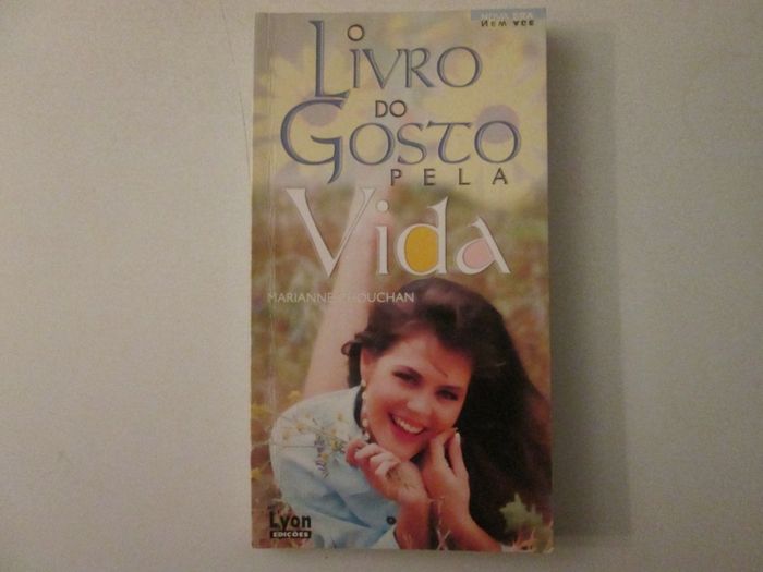 O livro do gosto pela vida- Marianne Chouchan