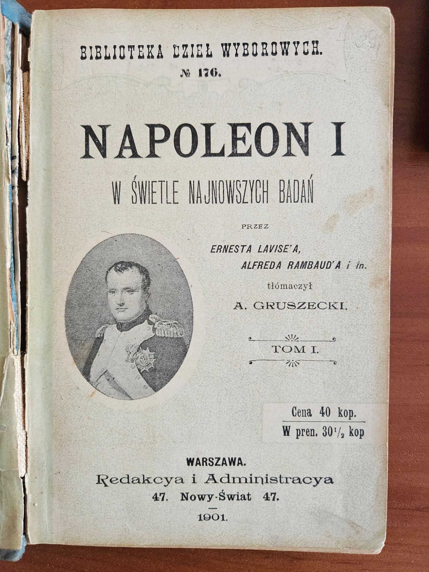 Napoleon I w świetle najnowszych badań Tom I i II - 1901