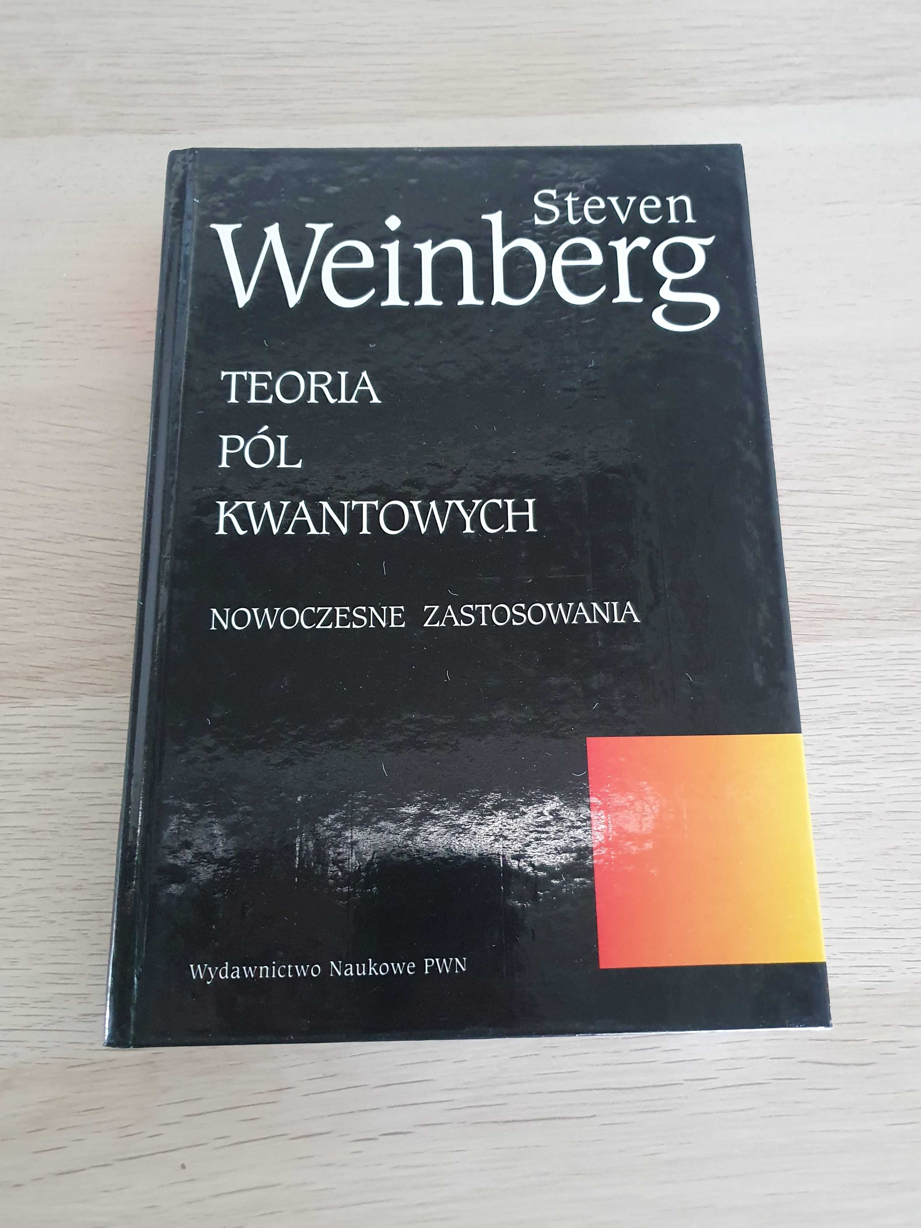 Teoria pól kwantowych nowoczesne zastosowania. Steven Weinberg.