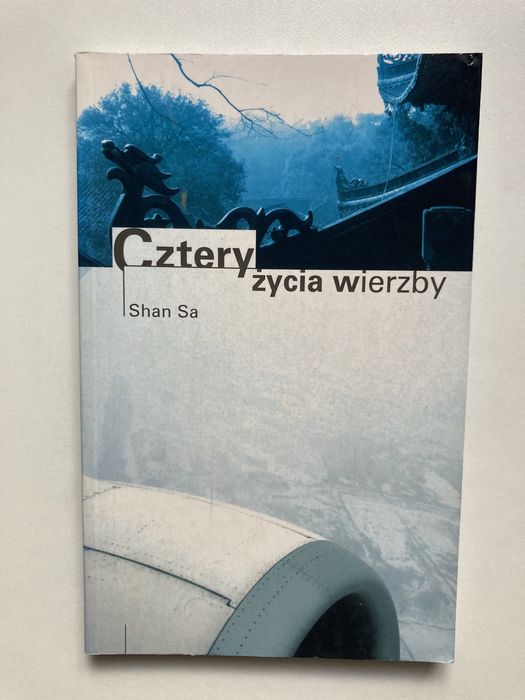 Cztery życia wierzby