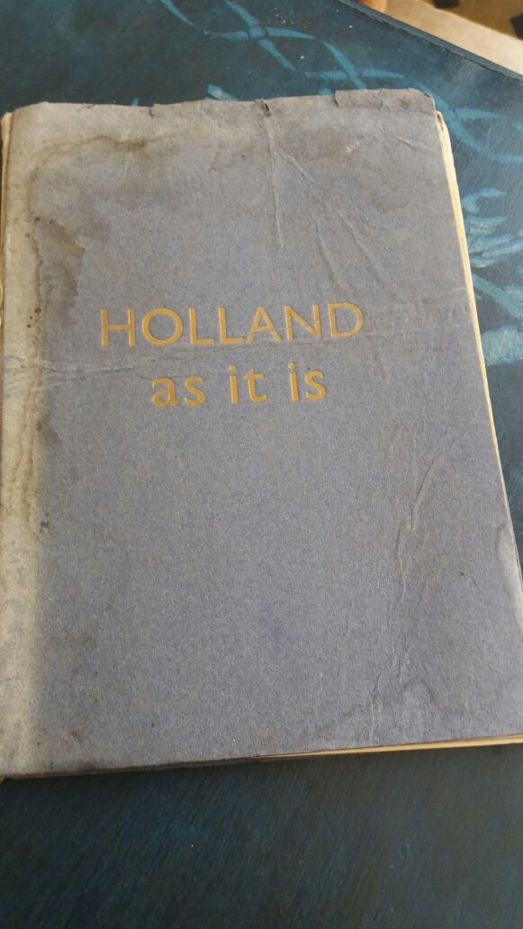 Livro antigo ""Holland as it is"