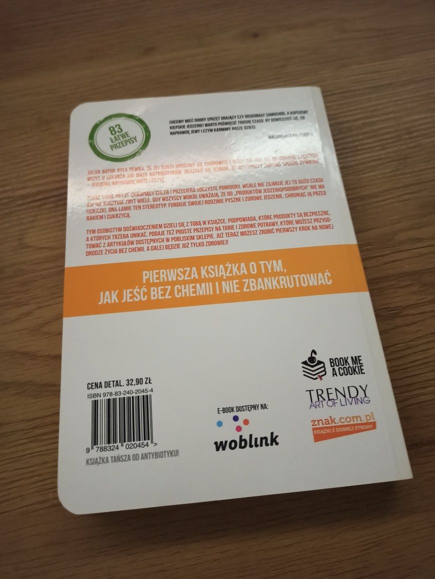 Książka Zamień chemię na jedzenie - Julita Bator ideał miękka