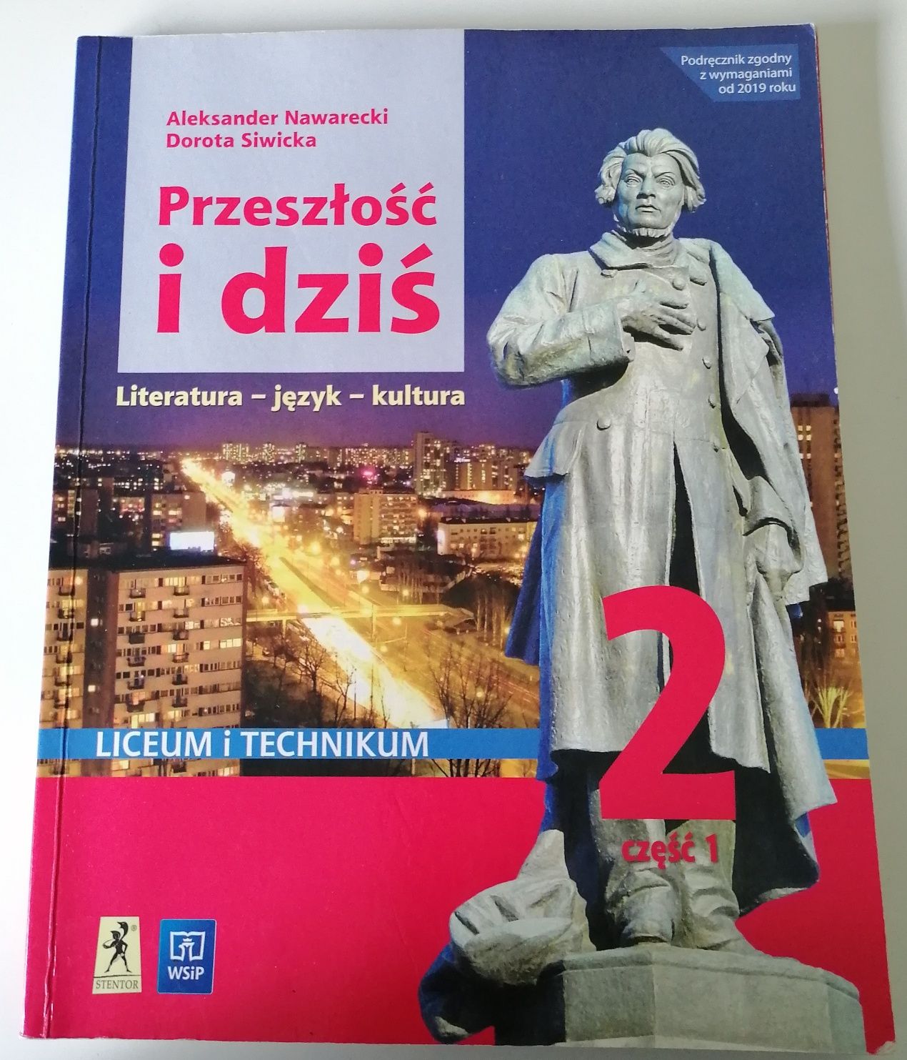 Podręcznik do polskiego przeszłość i dziś, liceum technikum 2 część 1