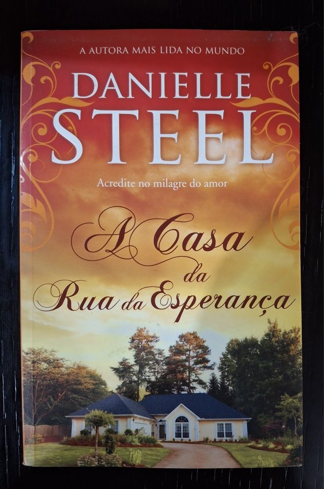 Livro A casa da rua da esperança Danielle Steel (Autor)
A Casa da Rua
